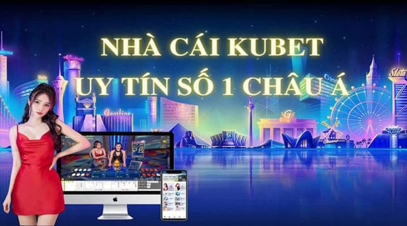 Nhà cái Kubet: Sân chơi xanh chín hấp dẫn nhất 2024